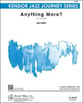 Anything More? Jazz Ensemble sheet music cover